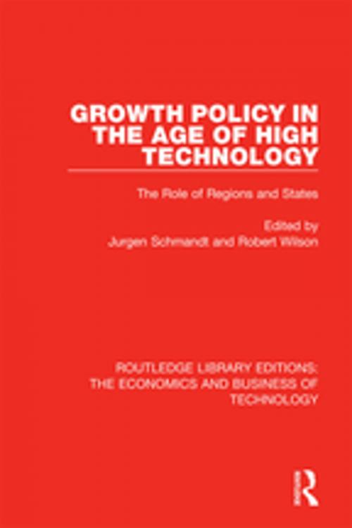 Cover of the book Growth Policy in the Age of High Technology by , Taylor and Francis