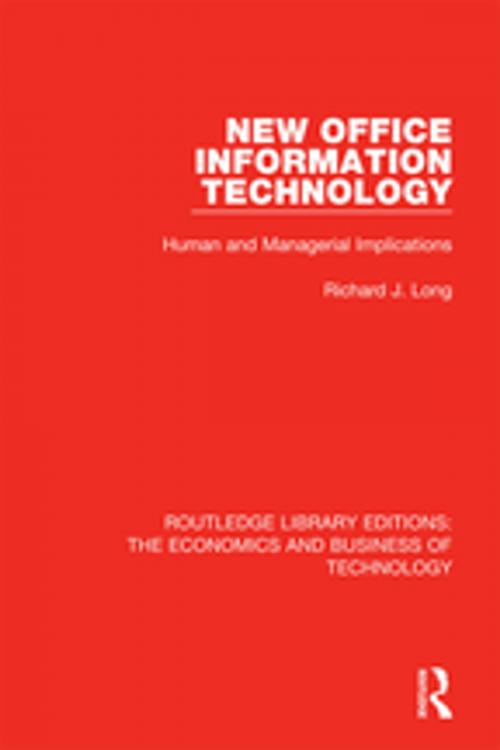 Cover of the book New Office Information Technology by Richard J. Long, Taylor and Francis