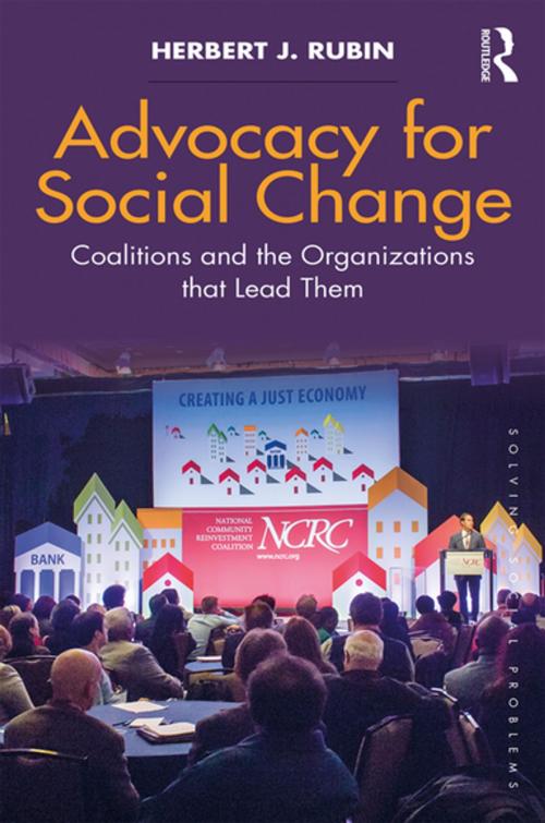 Cover of the book Advocacy for Social Change by Herbert J. Rubin, Taylor and Francis