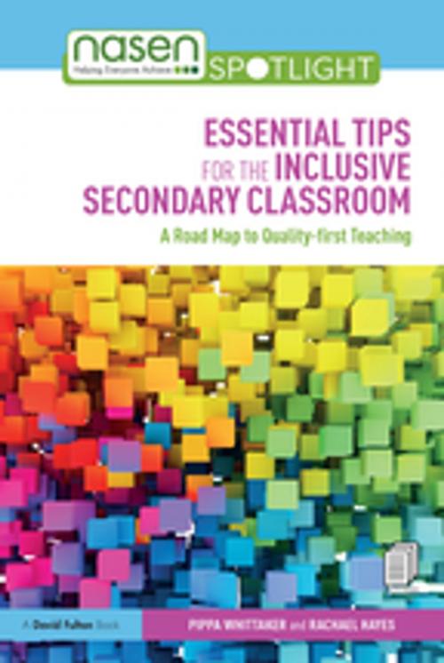 Cover of the book Essential Tips for the Inclusive Secondary Classroom by Pippa Whittaker, Rachael Hayes, Taylor and Francis