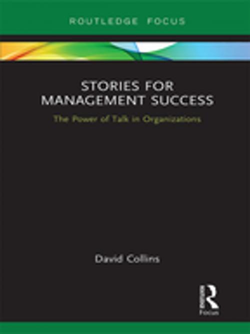 Cover of the book Stories for Management Success by David Collins, Taylor and Francis