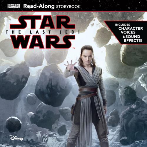 Cover of the book Star Wars: The Last Jedi Read-Along Storybook by Elizabeth Schaefer, Disney Book Group