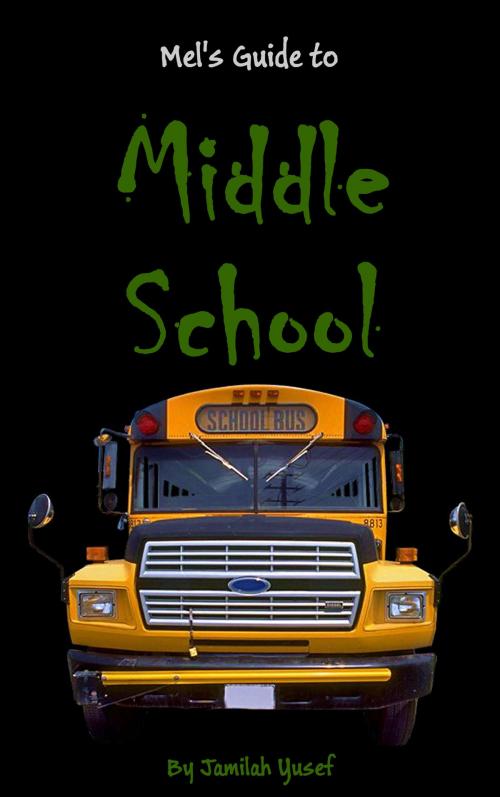 Cover of the book Mel's Guide to Middle School by S.N. Saleem, S.N. Saleem