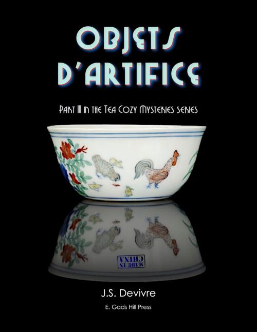 Cover of the book Objets d'Artifice by J.S. Devivre, J.S. Devivre