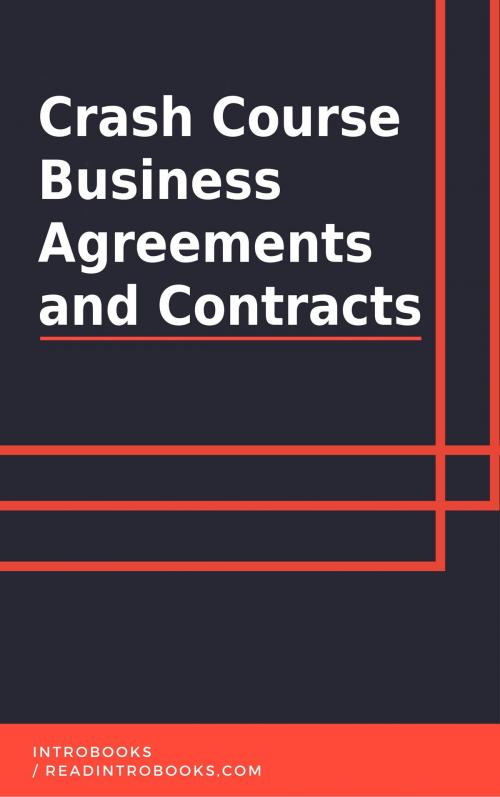 Cover of the book Crash Course Business Agreements and Contracts by IntroBooks, IntroBooks