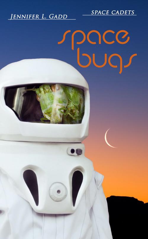 Cover of the book Space Bugs by Jennifer L. Gadd, Jennifer L. Gadd