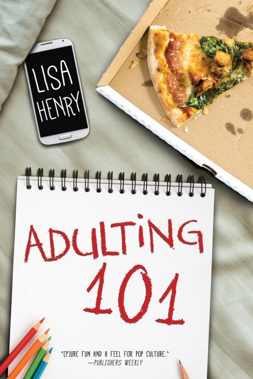 Cover of the book Adulting 101 by Lisa Henry, Lisa Henry