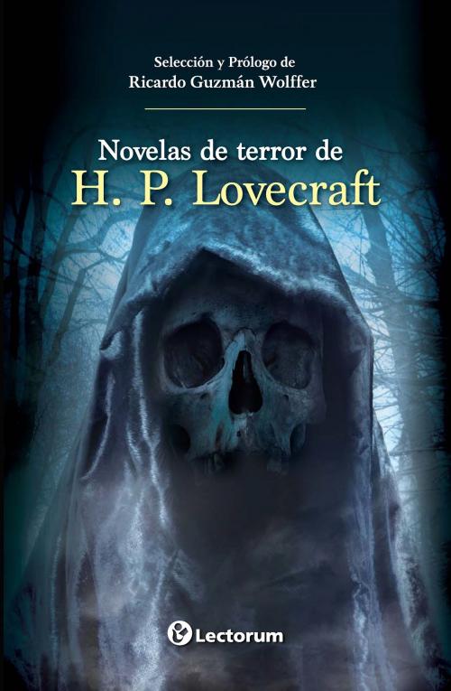 Cover of the book Novelas de terror de H. P. Lovecraft by H.P. Lovecraft, LD Books - Lectorum