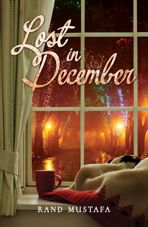 Cover of the book Lost in December by Rand Mustafa, Austin Macauley