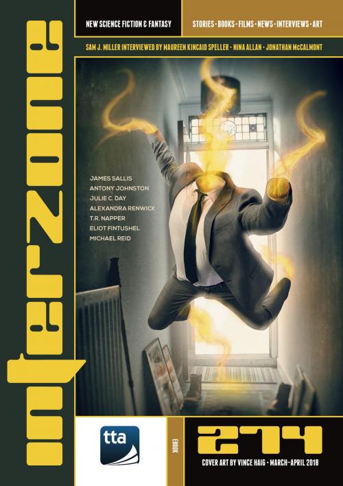 Cover of the book Interzone #274 (March-April 2018) by TTA Press, TTA Press