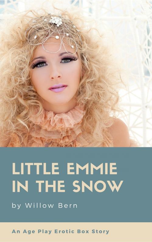 Cover of the book Little Emmie In The Snow by Willow Bern, Willow Bern