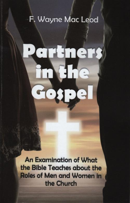 Cover of the book Partners in the Gospel by F. Wayne Mac Leod, F. Wayne Mac Leod