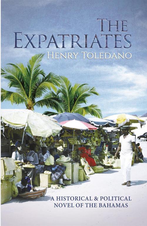 Cover of the book The Expatriates by Henry Toledano, Austin Macauley