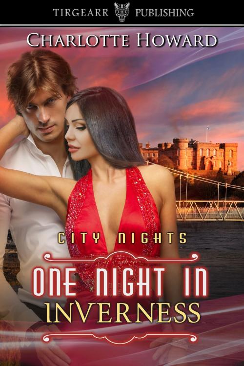 Cover of the book One Night in Inverness by Charlotte Howard, Tirgearr Publishing