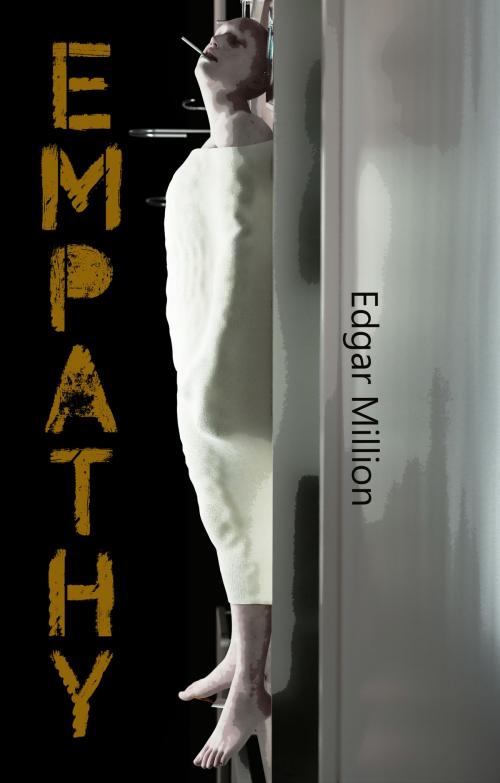 Cover of the book Empathy by Edgar Million, Edgar Million