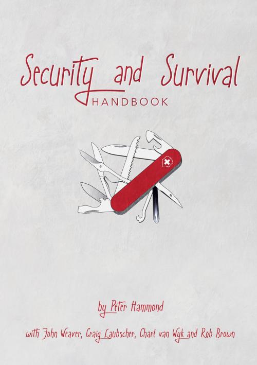 Cover of the book Security and Survival Handbook by Dr. Peter Hammond, Dr. Peter Hammond