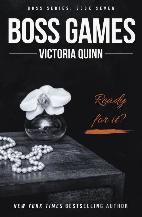Cover of the book Boss Games by Victoria Quinn, Victoria Quinn