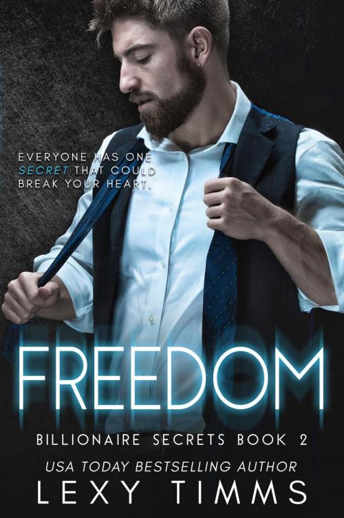 Cover of the book Freedom by Lexy Timms, Dark Shadow Publishing
