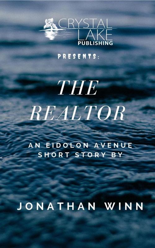 Cover of the book The Realtor by Jonathan Winn, Crystal Lake Publishing
