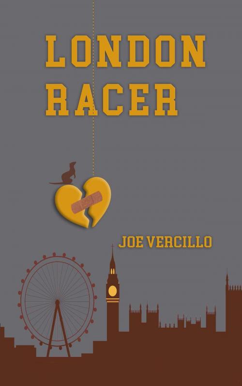 Cover of the book London Racer by Joe Vercillo, Joe Vercillo