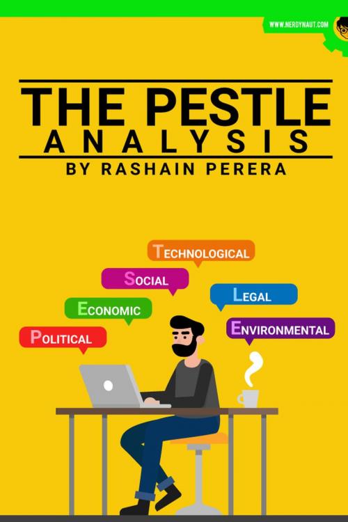 Cover of the book The Pestle Analysis by Rashain Perera, Nerdynaut