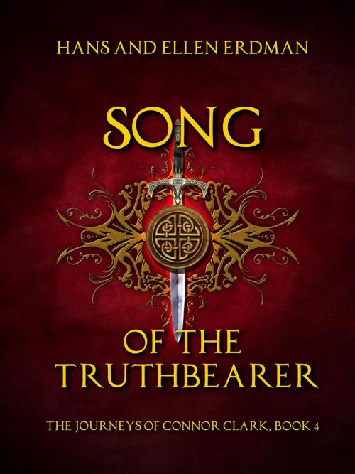 Cover of the book Song of the Truthbearer by Hans Erdman, Ellen Erdman, White Owl Publishers