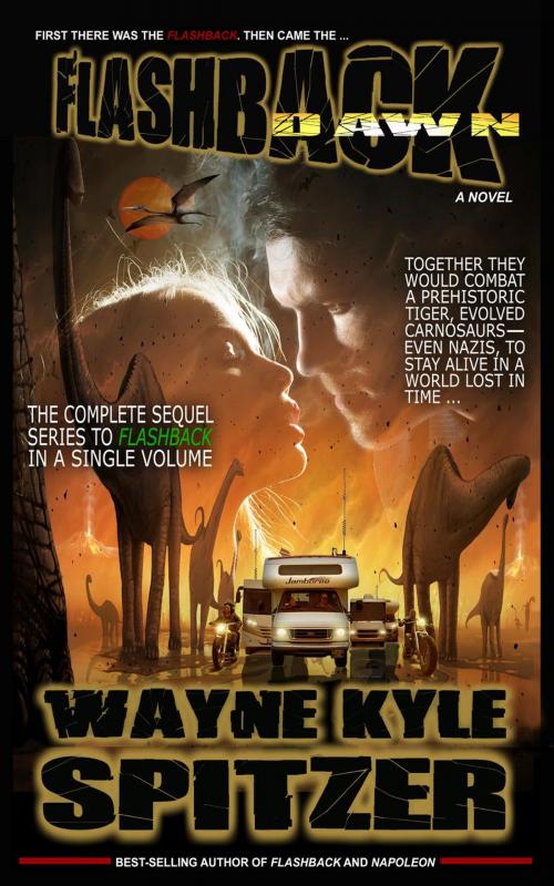 Cover of the book Flashback Dawn by Wayne Kyle Spitzer, Hobb's End Books