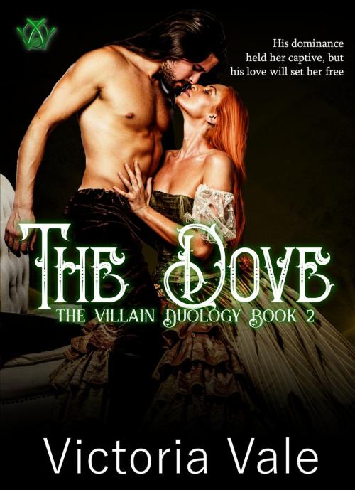 Cover of the book The Dove by Victoria Vale, Victoria Vale