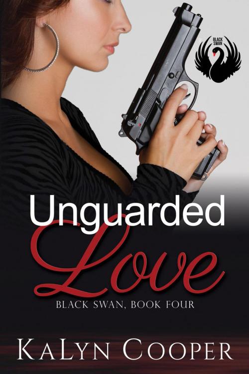 Cover of the book Unguarded Love by KaLyn Cooper, KaLyn Cooper