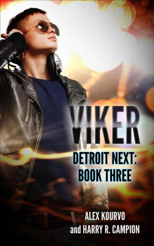 Cover of the book Viker by Alex Kourvo, Harry R. Campion, Cityheart Books