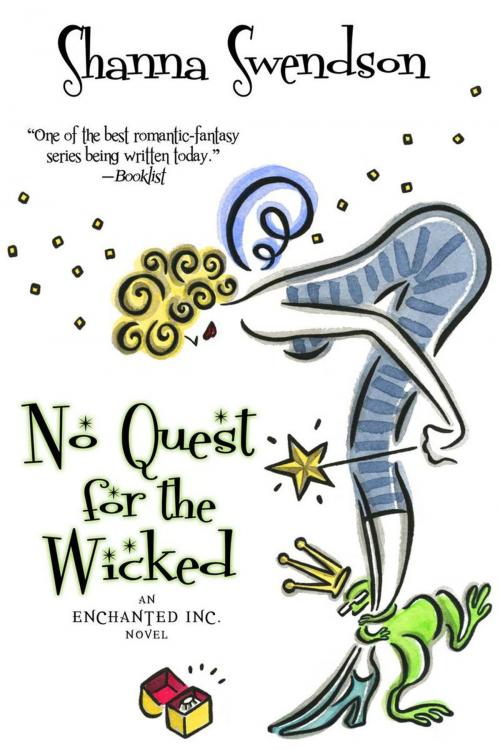 Cover of the book No Quest for the Wicked by Shanna Swendson, Shanna Swendson