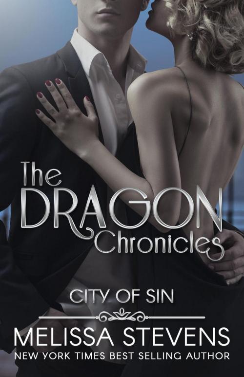 Cover of the book The Dragon Chronicles by Melissa Stevens, Melissa Stevens