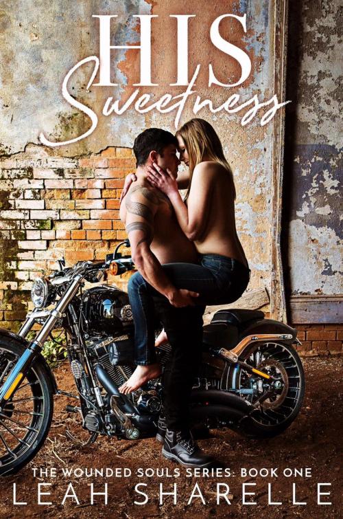Cover of the book His Sweetness by Leah Sharelle, Leah Sharelle