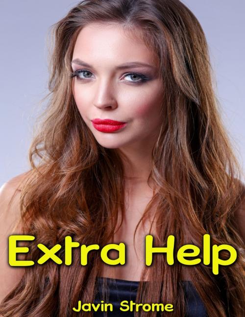 Cover of the book Extra Help by Javin Strome, Lulu.com