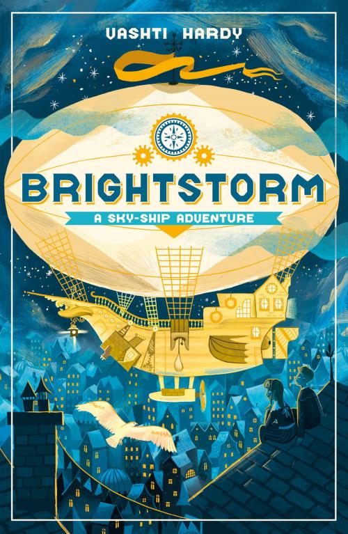 Cover of the book Brightstorm: A Sky-Ship Adventure by Vashti Hardy, Scholastic UK