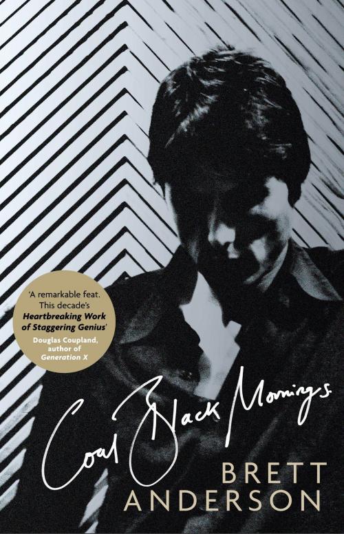 Cover of the book Coal Black Mornings by Brett Anderson, Little, Brown Book Group