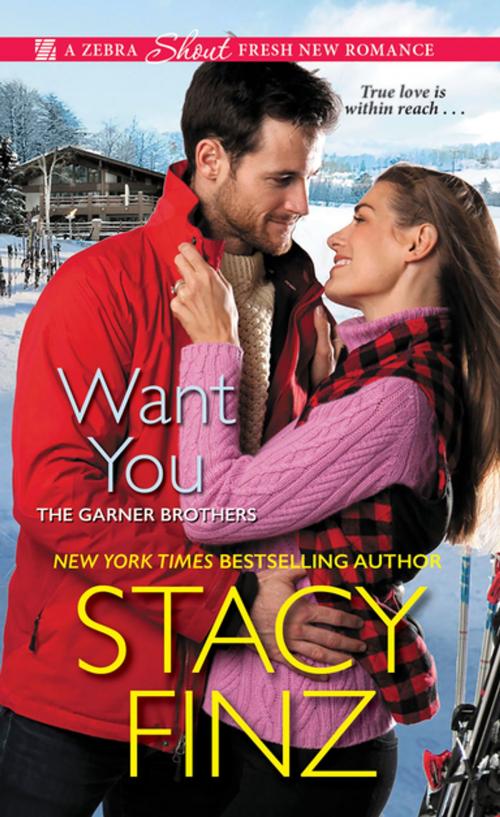 Cover of the book Want You by Stacy Finz, Zebra Books