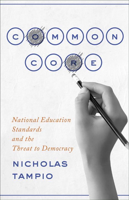 Cover of the book Common Core by Nicholas Tampio, Johns Hopkins University Press