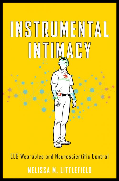 Cover of the book Instrumental Intimacy by Melissa M. Littlefield, Johns Hopkins University Press