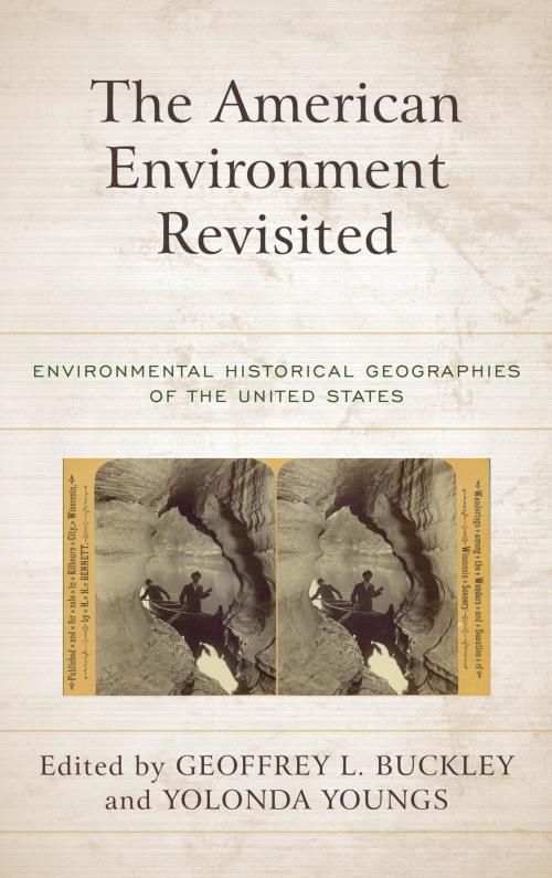 Cover of the book The American Environment Revisited by , Rowman & Littlefield Publishers