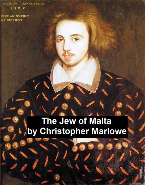 Cover of the book The Jew of Malta by Christopher Marlowe, Seltzer Books