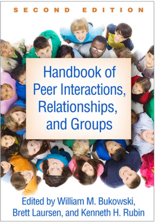 Cover of the book Handbook of Peer Interactions, Relationships, and Groups, Second Edition by , Guilford Publications