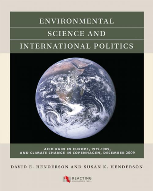 Cover of the book Environmental Science and International Politics by David E. Henderson, Susan K. Henderson, Reacting Consortium Press