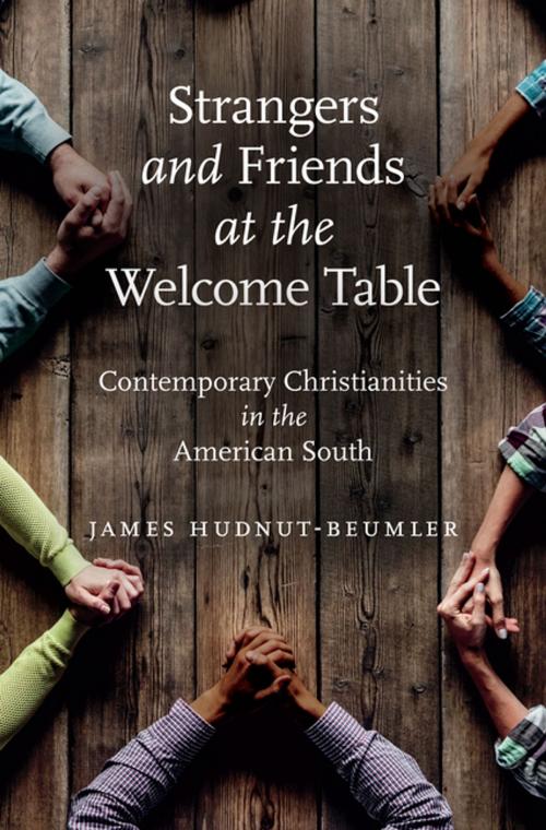 Cover of the book Strangers and Friends at the Welcome Table by James Hudnut-Beumler, The University of North Carolina Press