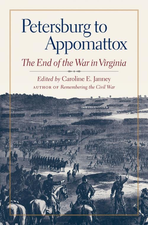 Cover of the book Petersburg to Appomattox by , The University of North Carolina Press
