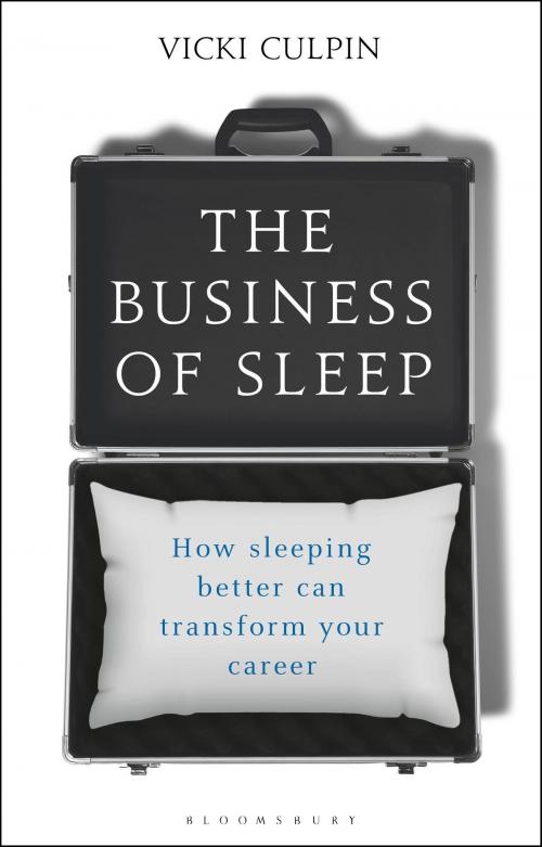 Cover of the book The Business of Sleep by Vicki Culpin, Bloomsbury Publishing