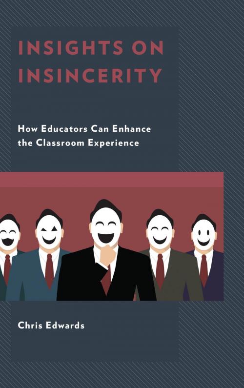 Cover of the book Insights on Insincerity by Chris Edwards, Rowman & Littlefield Publishers