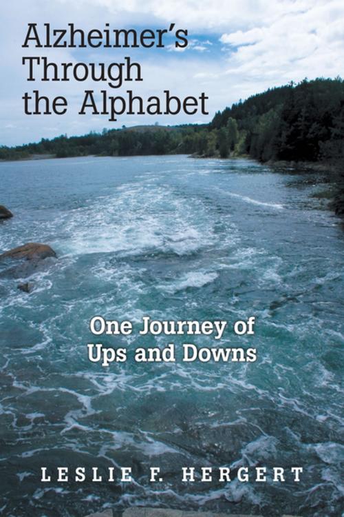 Cover of the book Alzheimer’S Through the Alphabet by Leslie F. Hergert, Archway Publishing