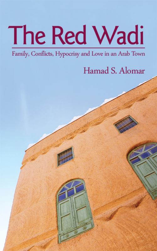 Cover of the book The Red Wadi by Hamad S. Alomar, Dorrance Publishing
