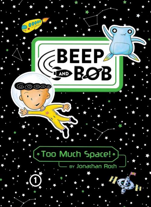 Cover of the book Too Much Space! by Jonathan Roth, Aladdin